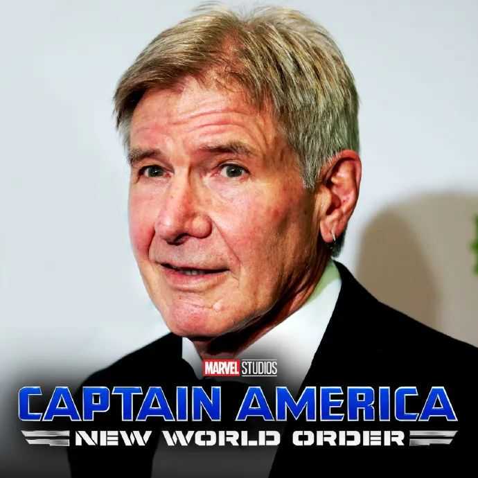 哈里森·福特将在《美国队长：新世界秩序》中饰演罗斯将军-插图1